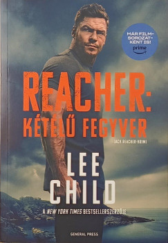Lee Child - Reacher: Ktl fegyver