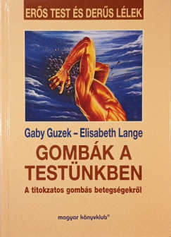 Gaby Guzek - Elisabeth Lange - Gomb�k a test�nkben