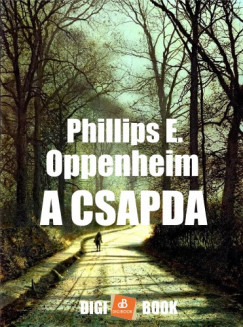 Phillips E. Oppenheim - A csapda
