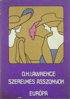 David Herbert Lawrence - Szerelmes asszonyok