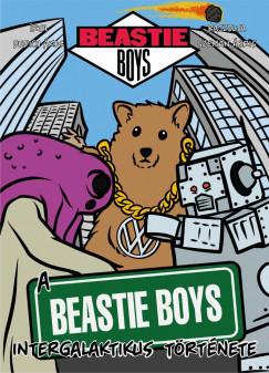 Dudich kos - A Beastie Boys intergalaktikus trtnete