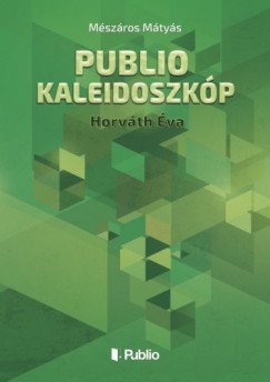 Mszros Mtys - Publio Kaleidoszkp V. - Horvth va