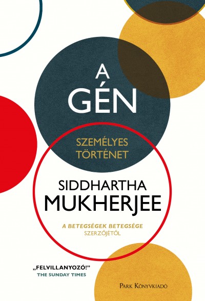 Siddhartha Mukherjee - A gén
