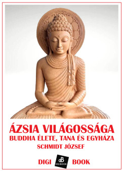 Schmidt J�zsef - �zsia vil�goss�ga