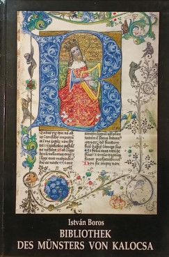 Boros Istvn - Die Bibliothek des Mnsters von Kalocsa