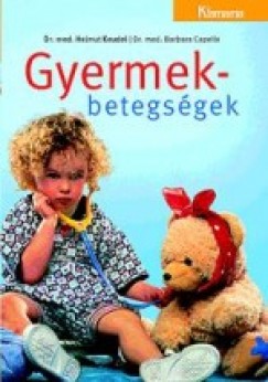 Dr. Barbara Capelle - Dr. Helmut Keudel - Gyermekbetegsgek