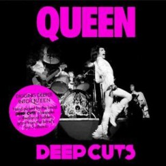 Queen - Deep Cuts Volume One 1973-1976 - CD