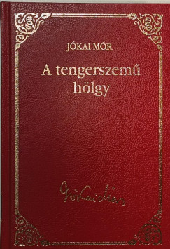 Jkai Mr - A tengerszem hlgy