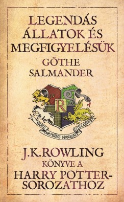 J. K. Rowling - Legends llatok s megfigyelsk