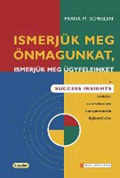 Frank M. Scheelen - Ismerj�k meg �nmagunkat, ismerj�k meg �gyfeleinket