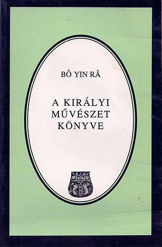 Ra Yin Bo - A kirlyi mvszet knyve