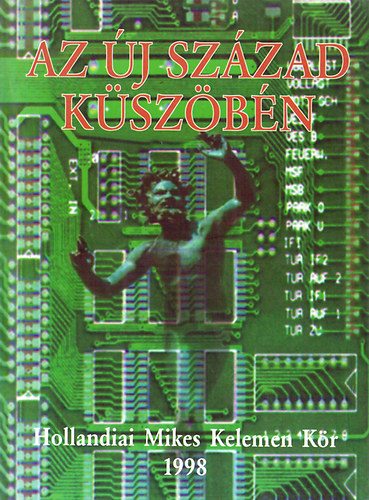 K�nya M., Piri Z. Kib�di Varga �. - Az �j sz�zad k�sz�b�n