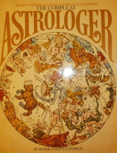 Derek �s Julia Parker - The Compleat Astrologer