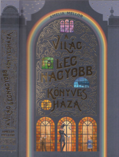 Amelia Mellor - A világ legnagyobb könyvesháza