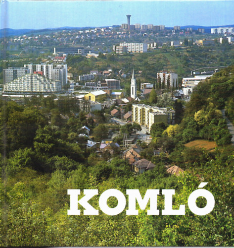 Árgyelán György - Komló