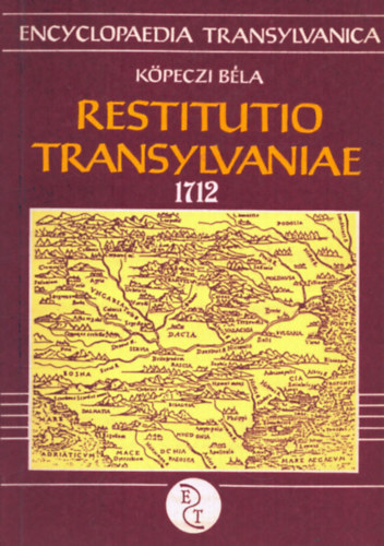 K�peczi B�la - Restitutio Transylvaniae 1712
