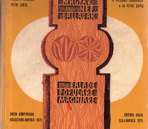 Magyar n�pballad�k (Magyar-rom�n nyelv�)