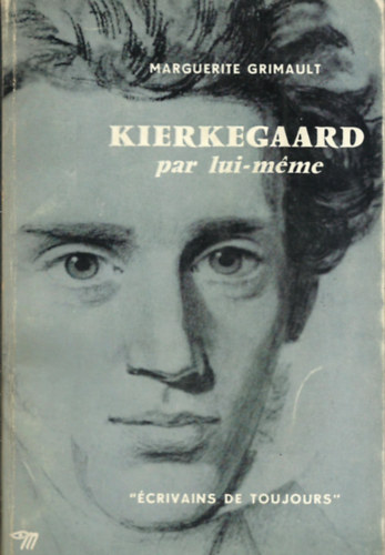 Marguerite Grimault - Kierkegaard par