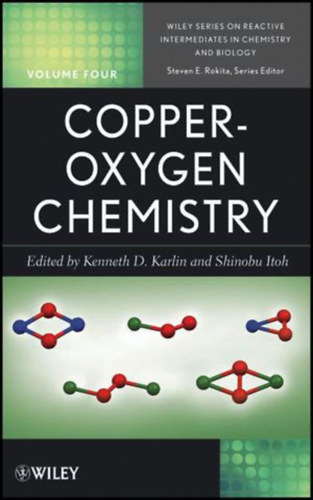 Shinobu Itoh, Steven Rokita Kenneth D. Karlin - Copper-Oxygen Chemistry