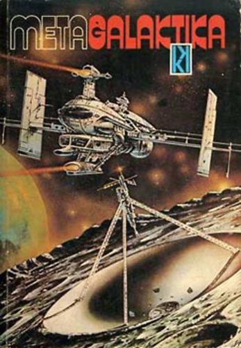 Kuczka Péter (szerk.) - Metagalaktika