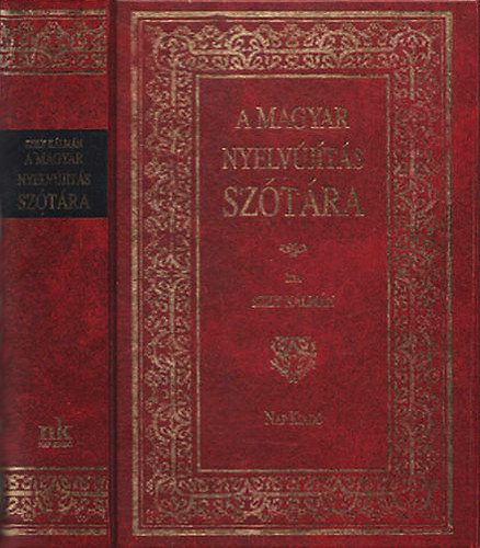 Szily Kálmán - A magyar nyelvújítás szótára (reprint)