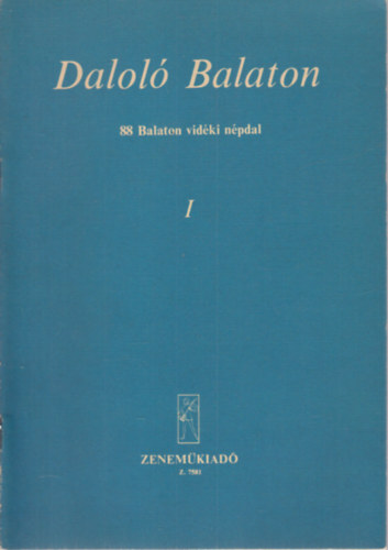Nyk Sndor - Dalol Balaton I. (88 Balaton vidki npdal)