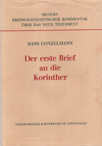 Hans Conzelmann - Der erste Brief an diue Korinther