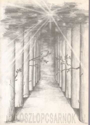 Szentkir�lyi Fittler J�zsef - Oszlapcsarnok