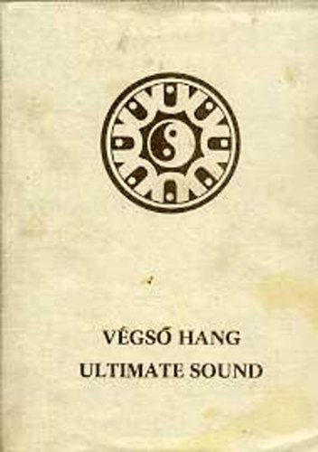 Tth Gbor - Vgs hang - Ultimate Sound (Buddhista misszi)