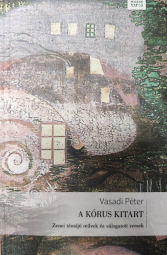 Vasadi P�ter - A k�rus kitart