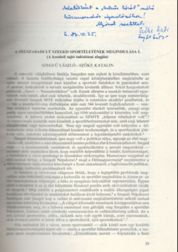 Szőke Katalin Szegfű László - A felszabadult Szeged sportéletének megindulása I. ( A korabeli sajtó tudósításai alapján )