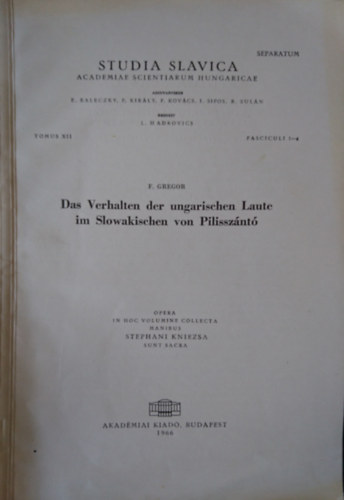 F. Gregor - Das Verhalten der ungarischen Laute im Slowakischen von Pilissz�nt�