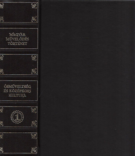 Domanovszky S�ndor  (szerk.) - �sm�velts�g �s k�z�pkori kult�ra (Magyar m�vel�d�st�rt�net I.) - Reprint