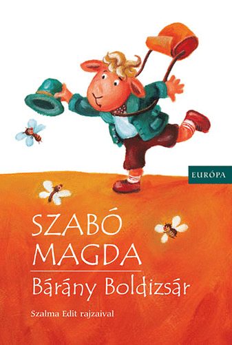 Szabó Magda - Bárány Boldizsár
