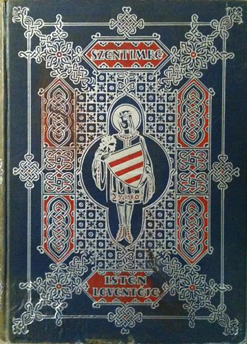 G�sp�r Jen� - Isten levent�je (Reg�ny Szent Imre herceg kor�b�l)