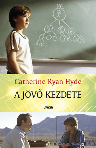 Catherine Ryan Hyde - A jv kezdete