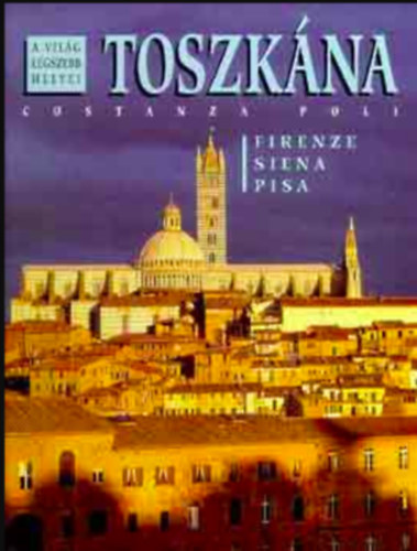 Costanza Poli - Toszk�na