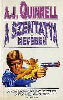 A.J. Quinnell - A szentatya nevben