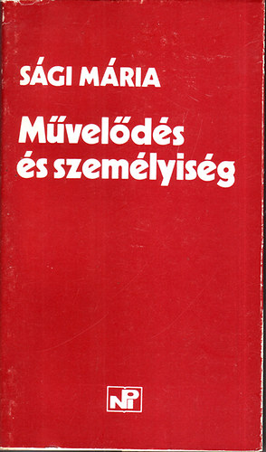 Sgi Mria - Mvelds s szemlyisg