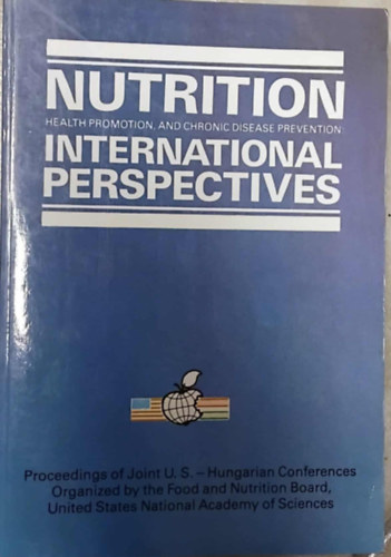 EDITORS Sushma Palmer - Frances M. Peter - Sndor Eckhardt - Zsfia Schoket - Nutrition health promotion, and chronics disease prevention : International Perspectives