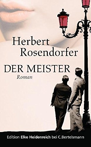 Herbert Rosendorfer - Der Meister (A mester) N�MET NYELVEN