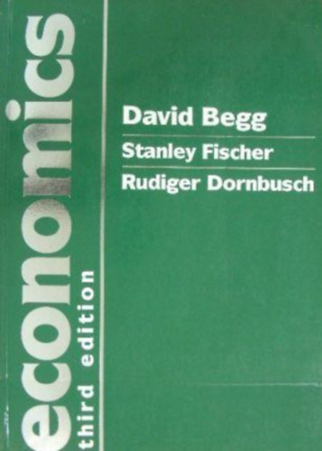 David Begg; Stanley Fischer; Rudiger Dornbusch - Economics