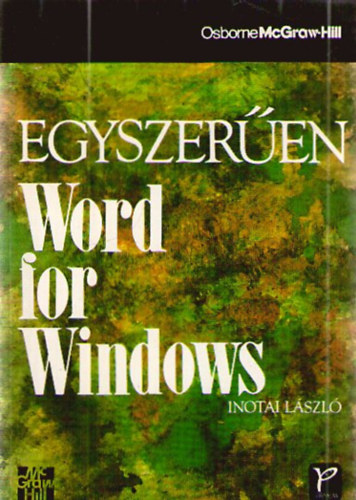 Inotai Lszl - Egyszeren Word for Windows