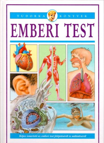 dr. dr. Bera K�roly Martos Ren�ta - Emberi test (Tudorka K�nyvek)