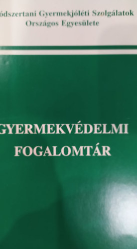 Gyermekvdelmi fogalomtr