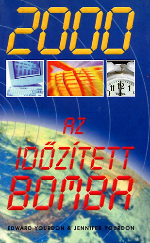 Yourdon & Yourdon - 2000 Az id�z�tett bomba