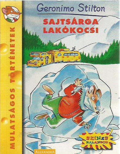 Geronimo Stilton - Sajtsárga lakókocsi
