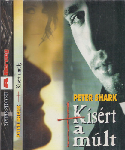 Peter Shark - 2 db dediklt krimi: A Herceg + Ksrt a mlt (dediklt)