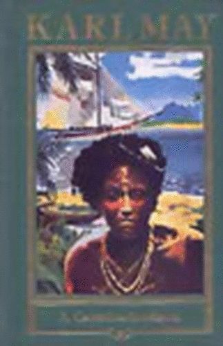 Karl May - A Csendes-óceánon (Karl May összes művei 11.)