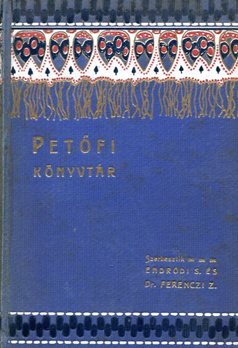 K�ry Gyula-Bar�ti Lajos - Friss nyomon-Pet�fi adom�k